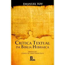 1852 - Crítica Textual Da Bíblia Hebraica - Emanuel Tov